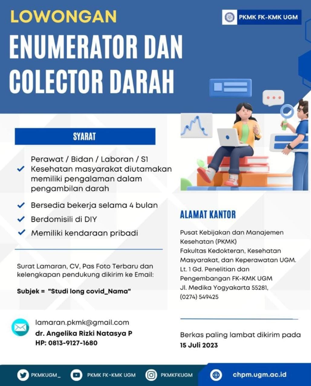 LOWONGAN ENUMERATOR DAN COLECTOR DARAH PKMK FK-KMK UGM