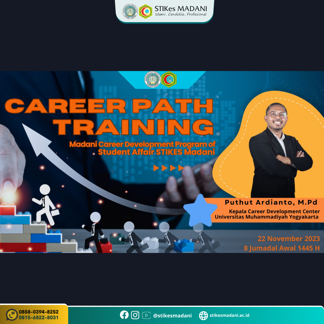 Career Path Training untuk Calon Wisudawan Tahun 2023 STIKes Madani