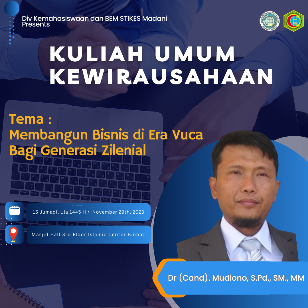 Kuliah umum Kewirausahaan dengan tema �Strategi Bisnis di Era VUCA bagi Generasi Zilenial�